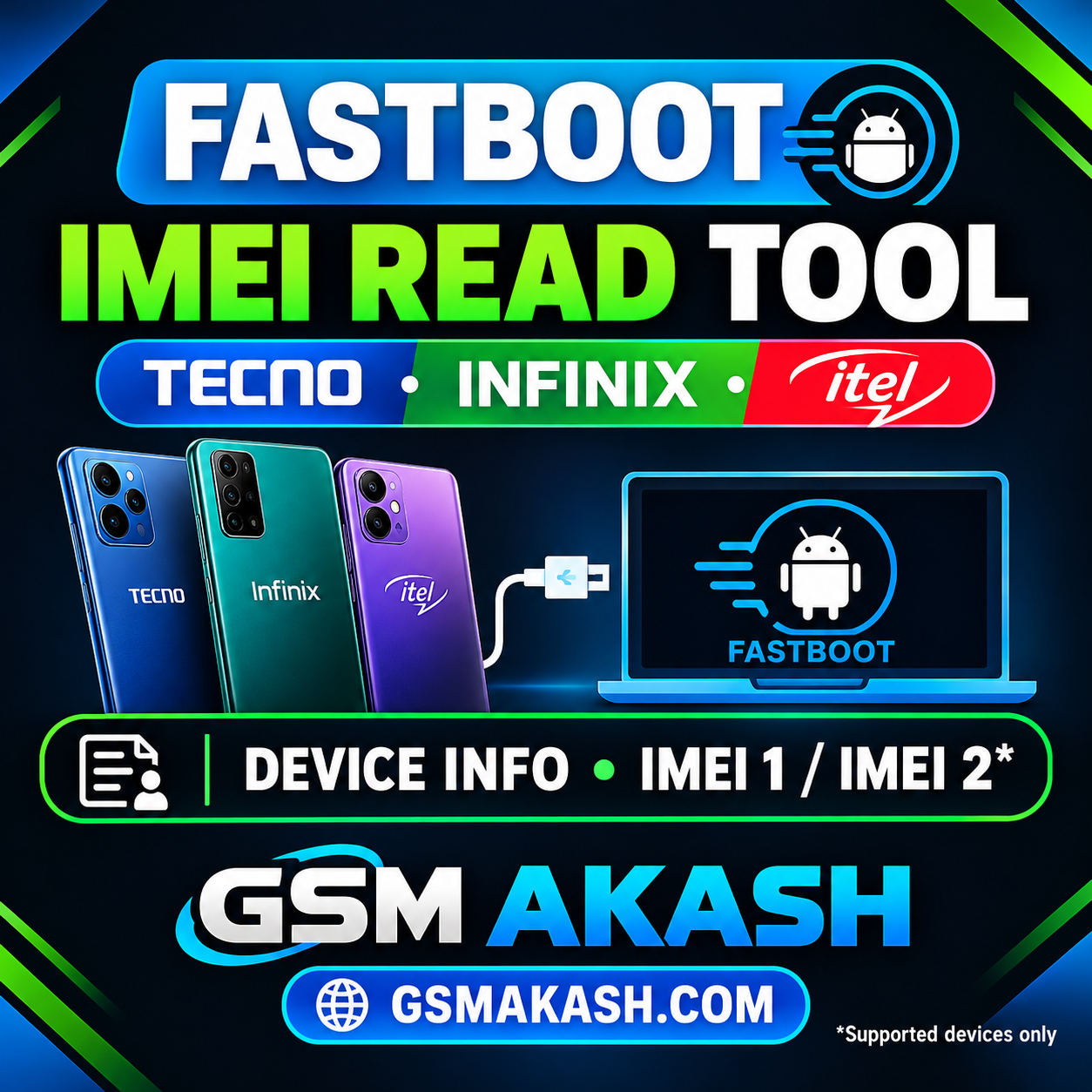 Tecno Infinix Itel Fastboot Info Read GSM AKASH